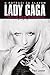 Lady Gaga: U potrazi za slavom