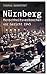 Nürnberg: Menschheitsverbrechen vor Gericht 1945 (German Edition)
