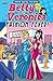 Betty & Veronica: Fashion Fever!