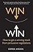 Persuasive Negotiating by Derek Arden