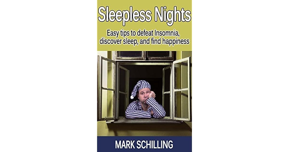 Insomnia Sleepless Nights Easy tips to defeat Insomnia, discover