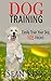 Dog Training: Dog tricks fo...