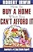 How to Buy a Home When You ...