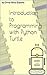 Introduction to Programming with Python Turtle