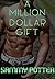 A Million Dollar Gift