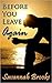 Before You Leave Again