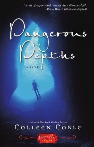 Dangerous Depths (The Aloha Reef  #3)