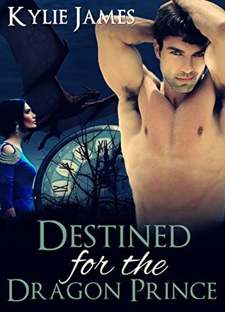 Destined for the Dragon Prince (Kindle Edition)
