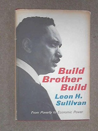 Build, Brother, Build : From Poverty to Economic Power (Hardcover)