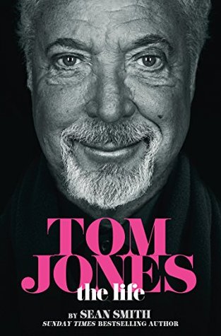 Tom Jones - The Life: The Biography and Memoir of the UK’s Greatest Music Legend (Kindle Edition)