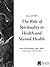 The Role of Spirituality in Health and Mental Health