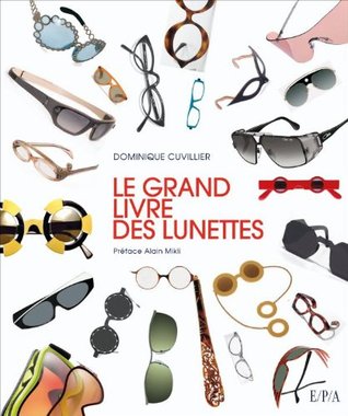 le grand livre des lunettes (Paperback)