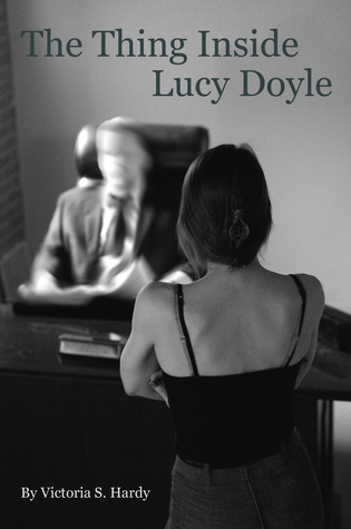 The Thing Inside Lucy Doyle
