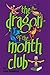 the dragon of the month club