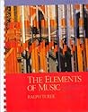 The Elements of Music: Concepts and Applications, Vol. I
