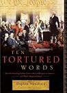 Ten Tortured Word...