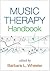 Music Therapy Handbook by Barbara L. Wheeler