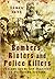 Bombers, Rioters and Police Killers: Violent Crime and Disorder in Victorian Britain