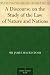 A Discourse on the Study of the Law of Nature and Nations