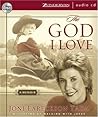 The God I Love by Joni Eareckson Tada The God I Love by Joni Eareckson Tada