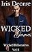Wicked Games Vol 2 (Wicked Billionaires Series #2)
