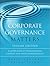 Corporate Governance Matters: A Closer Look at Organizational Choices and Their Consequences
