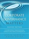 Book cover for Corporate Governance Matters: A Closer Look at Organizational Choices and Their Consequences