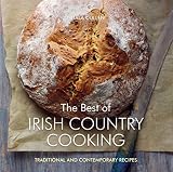 The Best of Irish Country Cooking: Classic and Contemporary