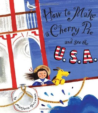 How to Make a Cherry Pie and See the U.S.A. (Hardcover)