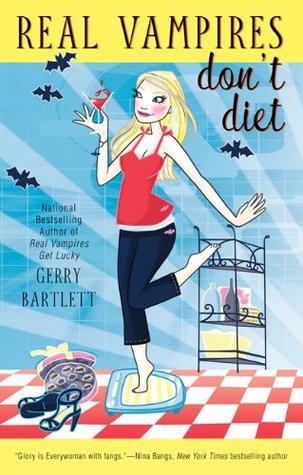 Real Vampires Don't Diet (Glory St. Clair, #4)
