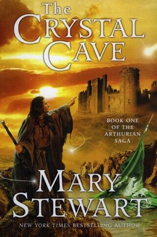 The Crystal Cave (Arthurian Saga, #1)