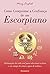 Como Conquistar a Confiança de um Escorpiano (Astrologia) (Portuguese Edition)