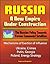 Russia: A New Empire Under Construction - The Russian Policy Towards Former Communist Satellites - Mechanisms of Exertion of Influence - Ukraine, Crimea, Putin, Georgia, Poland, Energy Strategy