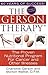 The Gerson Therapy -- Revised And Updated by Charlotte Gerson