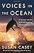 Voices in the Ocean: A Journey into the Wild and Haunting World of Dolphins