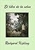 El libro de la selva by Rudyard Kipling
