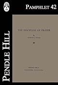 The Discipline of Prayer
