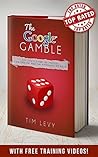 The Google Gamble: Small Business SEO Training with Google Search Optimization, SEO for Small Business and using an SEO Consultant