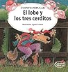 El lobo y los tre...