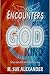 Encounters of the God-Kind