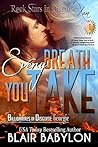 Every Breath You ...
