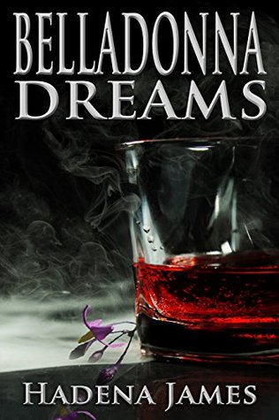 Belladonna Dreams (Dreams and Reality #9)