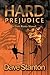 Hard Prejudice: A Hard-Boil...