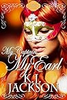My Captain, My Earl (Hold Your Breath, #3)