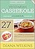 Vegetarian Casserole Cookbook: Hearty Vegetarian and Dairy-Free Friendly Casserole Recipe Cookbook