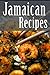 Jamaican Recipes
