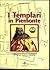 I Templari in Piemonte: Luoghi e possedimenti dei Cavalieri del Tempio in Terra Subalpina