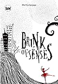 Brink of Senses