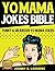 Yo Mama Jokes Bible: 350+ F...