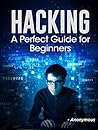 HACKING: "Hacking Book 2" The Perfect Hacking Guide for Beginners (HACKING FOR BEGINNERS)